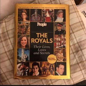 People ~ The Royals There lives,loves & secrets Hardcover Book